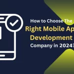 Right Mobile App Development Company