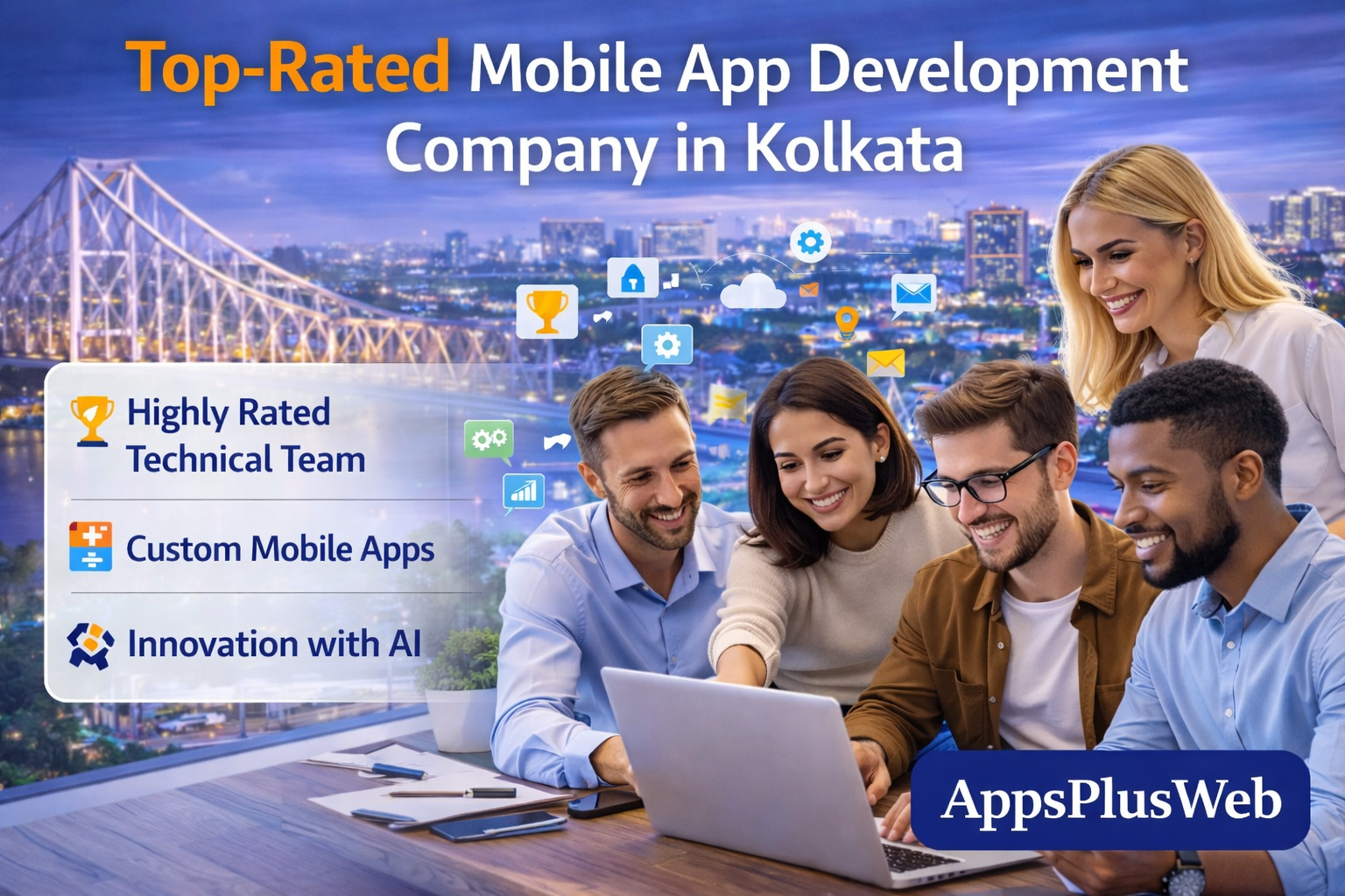 Top-Rated Mobile App Development Company in Kolkata Top-Rated Mobile App Development Company in Kolkata