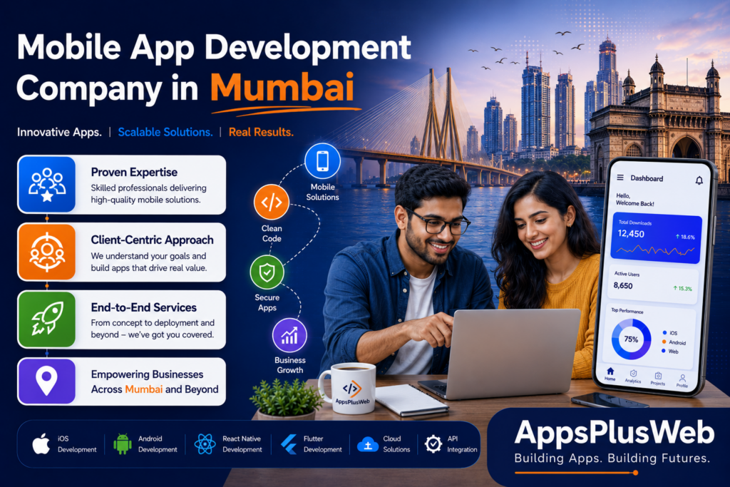 Mobile App Development Company in Mumbai Mobile App Development Company in Mumbai