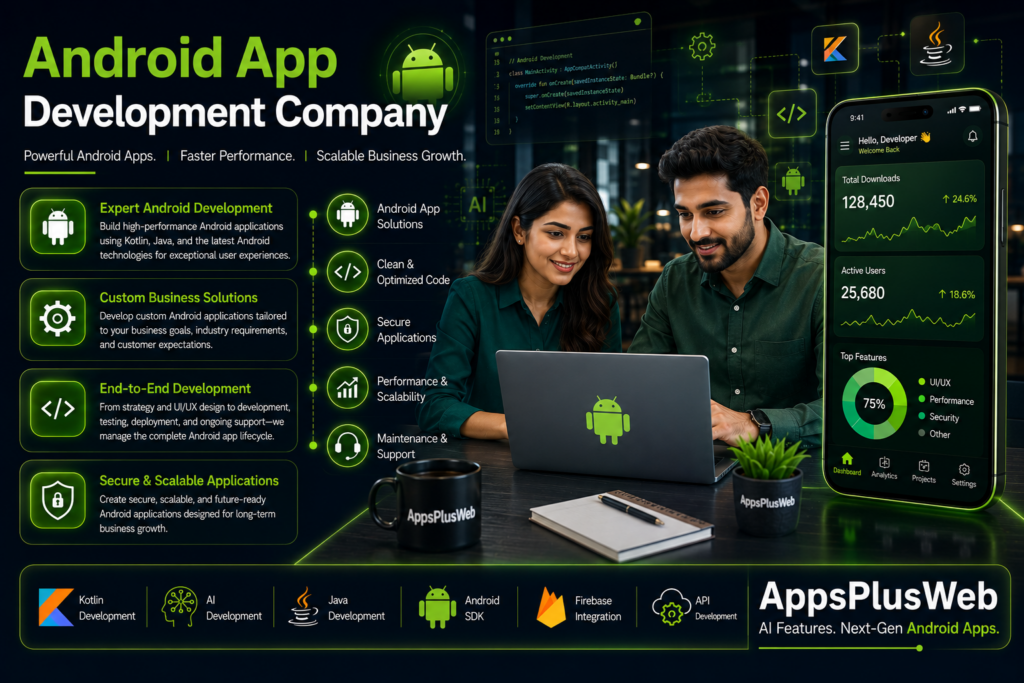 Android App Development Company